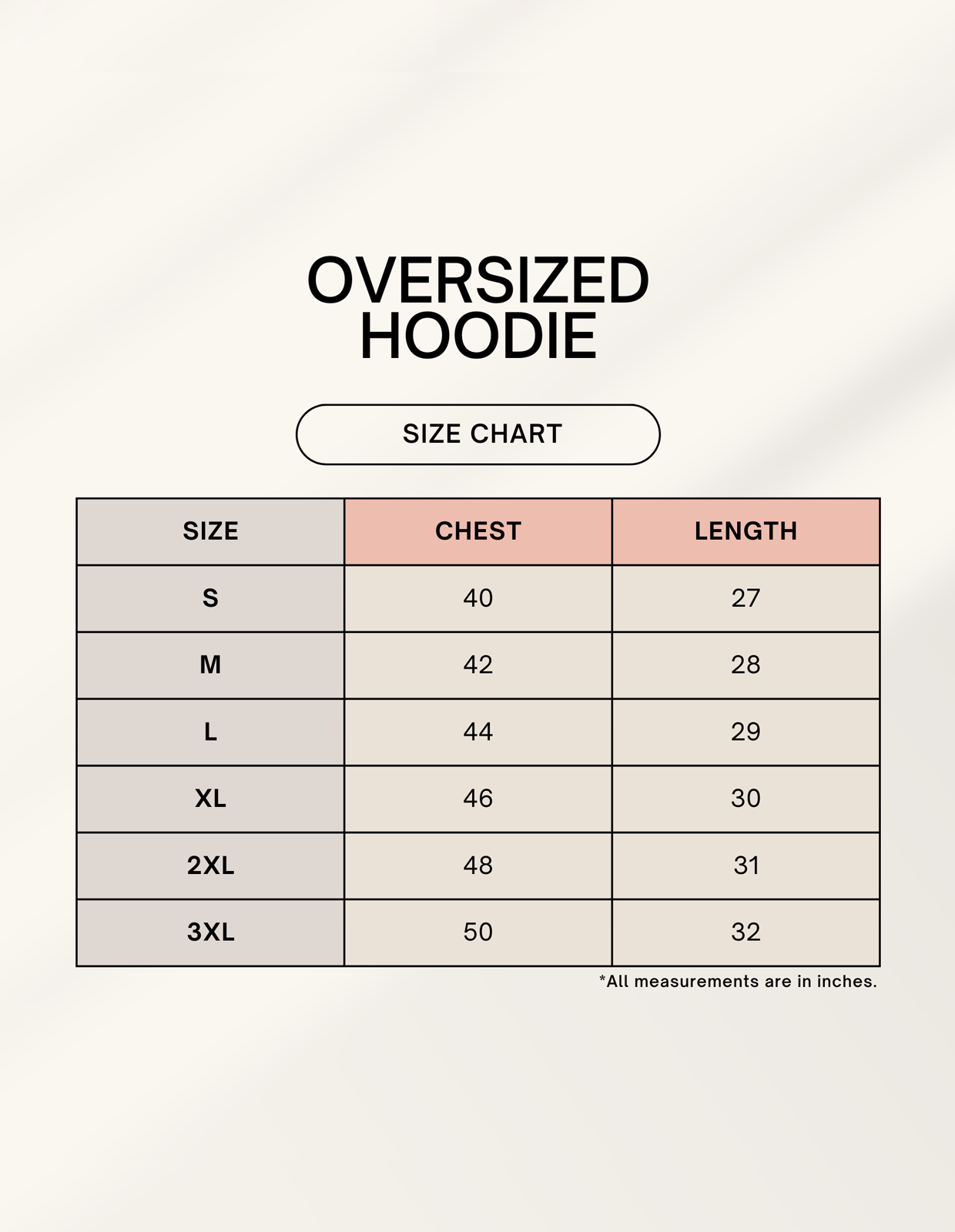 Oversized hoodie size chart with chest and length measurements in inches for sizes S to 3XL.