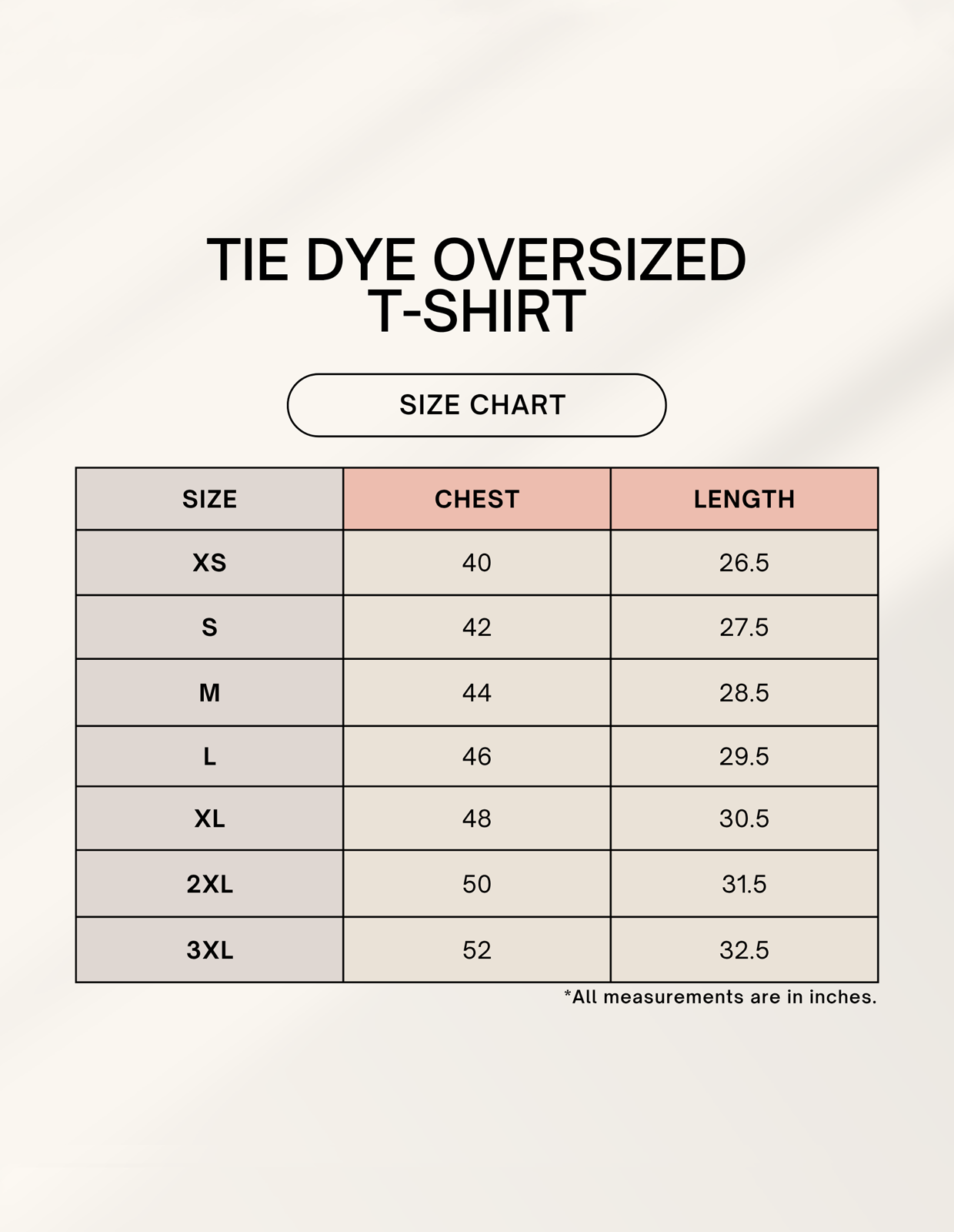 Tie dye oversized t-shirt size chart with chest and length measurements in inches.